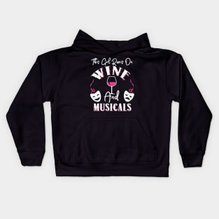 This Girl Runs On Wine and Musicals Kids Hoodie